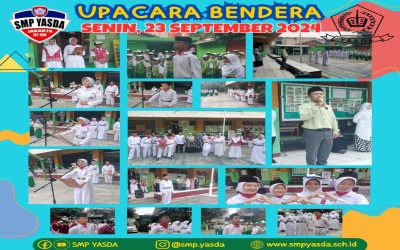 UPACARA BENDERA SENIN 23 SEPTEMBER 2024